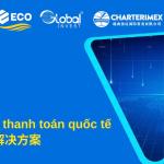 5 lợi ích vàng khi sử dụng ECO QR Global - Giải pháp thanh toán quốc tế cho du lịch